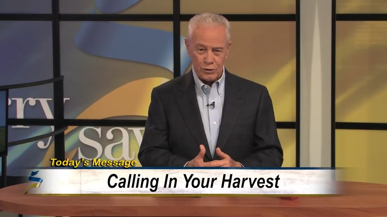 Jerry Savelle - Calling In Your Harvest - Part 4