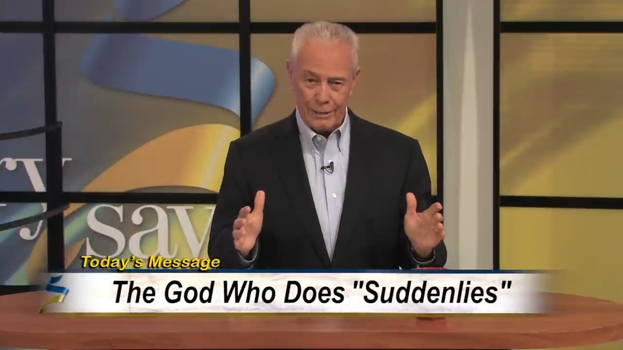 Jerry Savelle - The God Who Does Suddenlies - Part 1