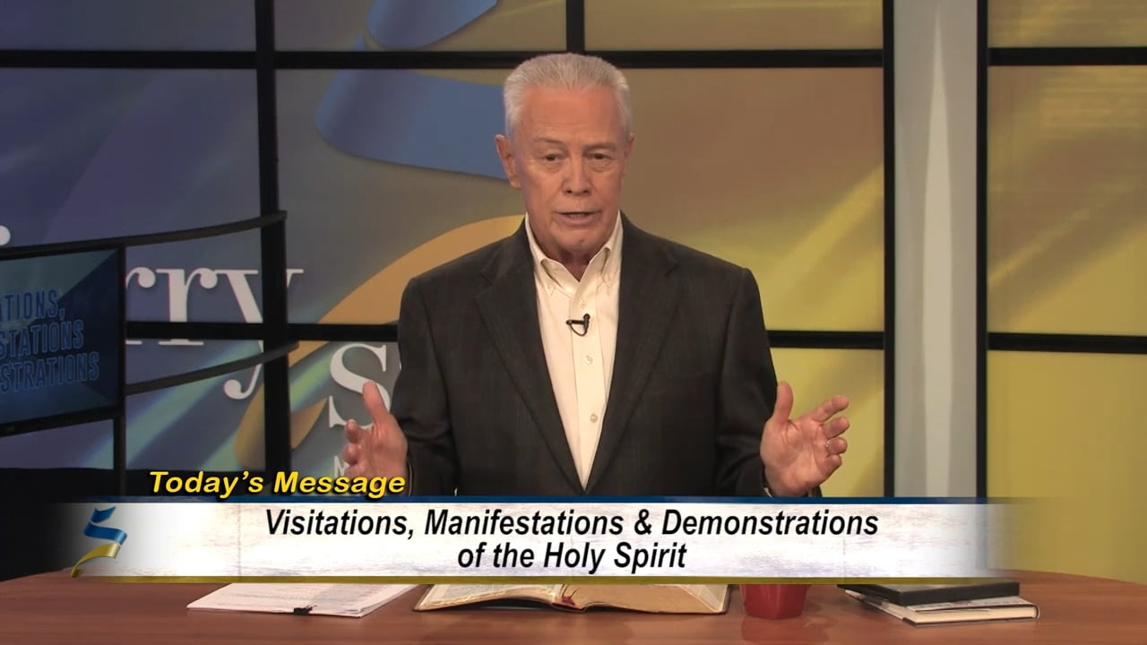 Jerry Savelle - Visitations, Manifestations and Demonstrations - Part 2