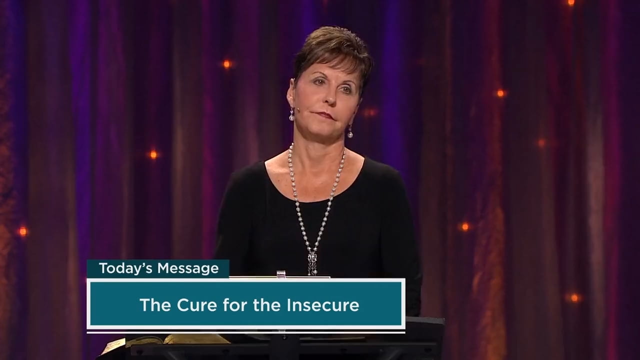 Joyce Meyer - The Cure for the Insecure