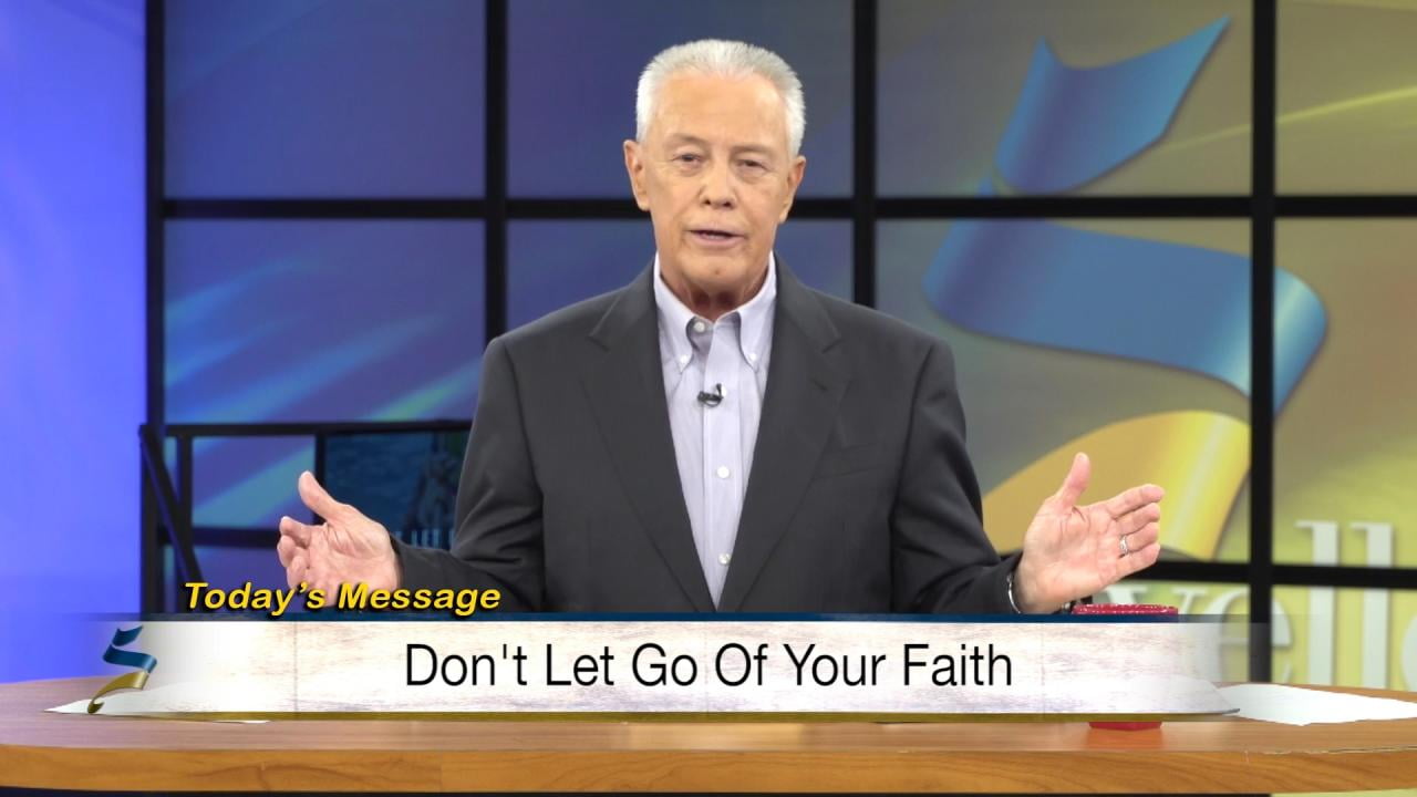 Jerry Savelle - Don't Let Go of Your Faith - Part 2