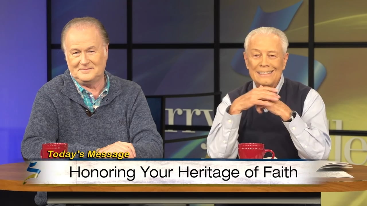 Jerry Savelle - Honoring Your Heritage of Faith - Part 1