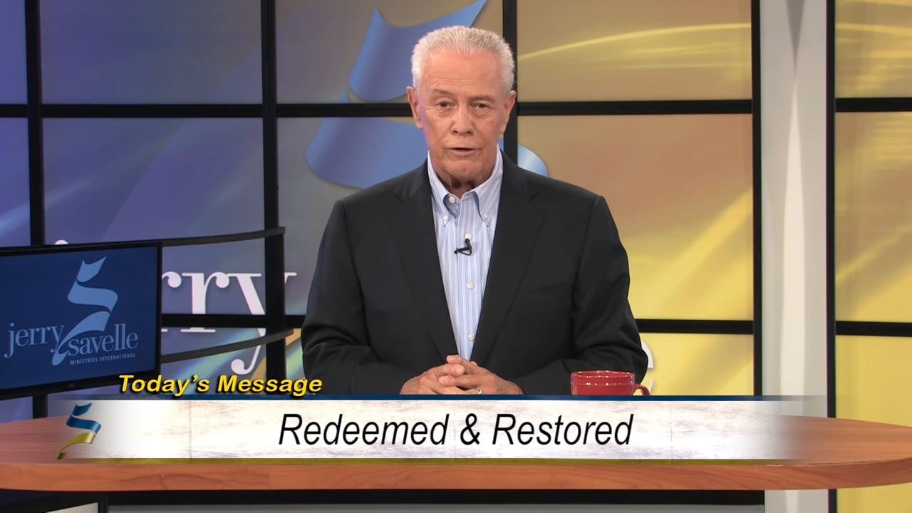 Jerry Savelle - Redeemed and Restored - Part 2
