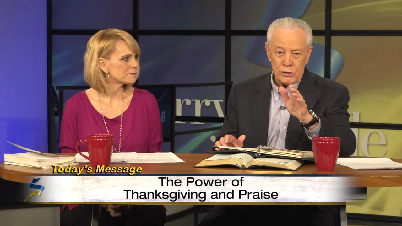 Jerry Savelle - The Power of Thanksgiving and Praise - Part 4