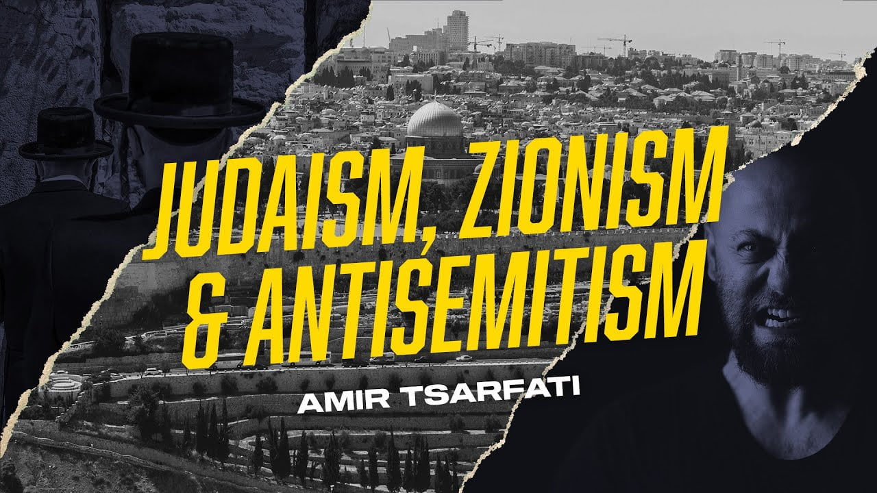 Amir Tsarfati - Judaism, Zionism, and Antisemitism