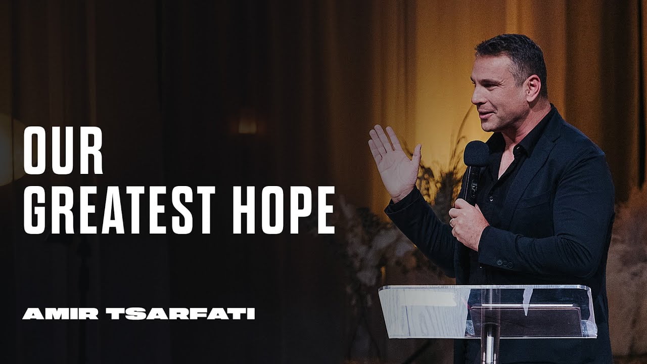Amir Tsarfati - Our Greatest Hope