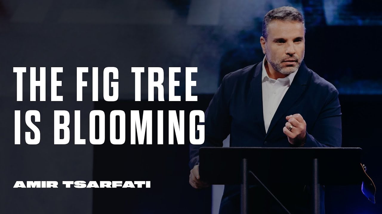Amir Tsarfati - The Fig Tree is Blooming
