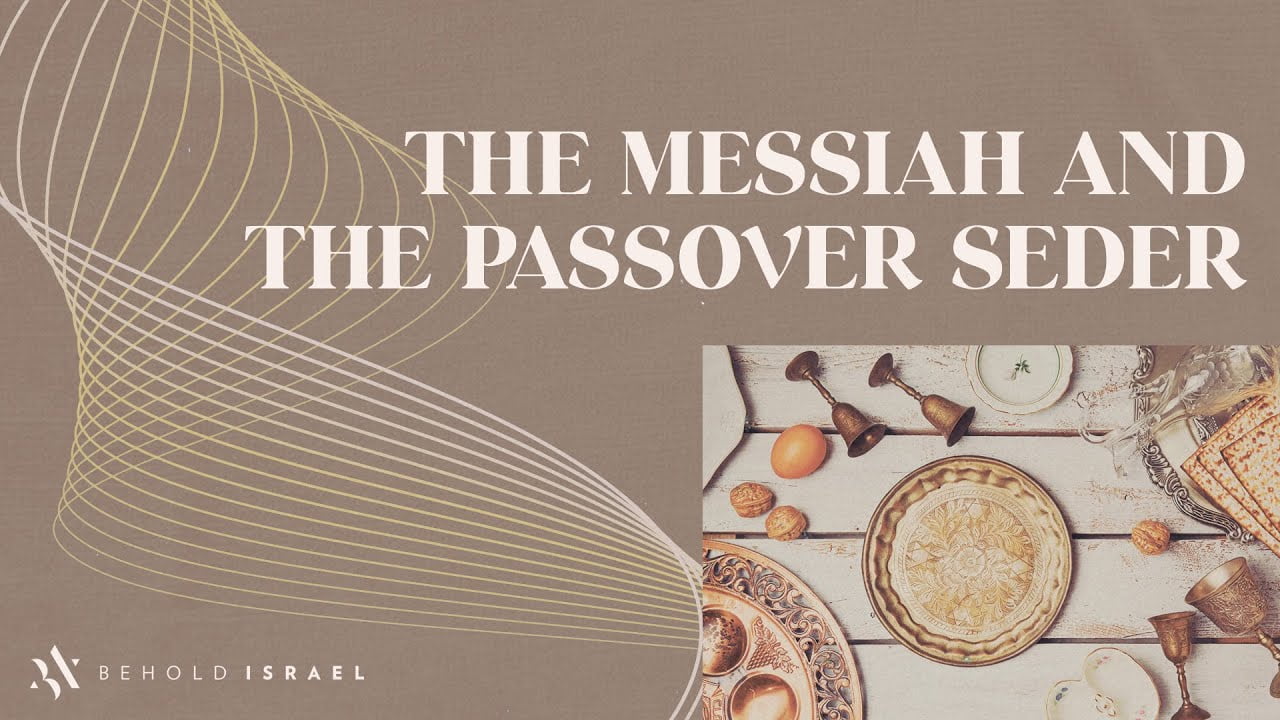 Amir Tsarfati - The Messiah and the Passover Seder