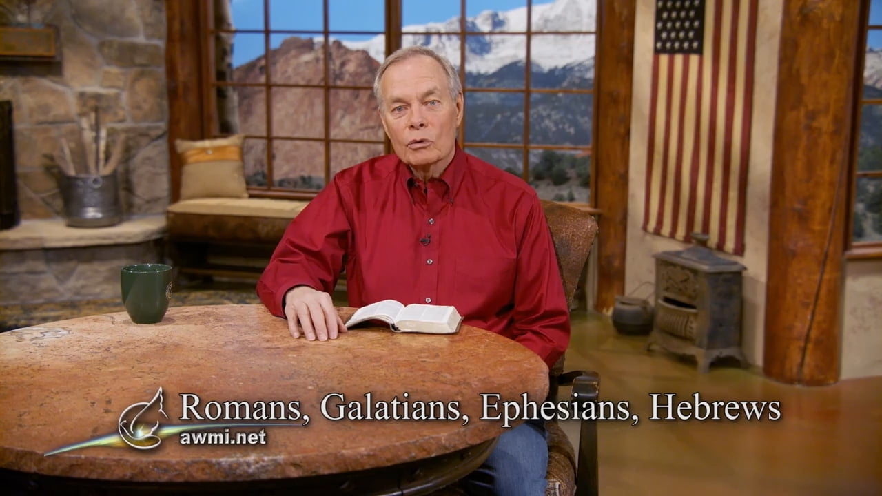 Andrew Wommack - Galatians - Episode 3