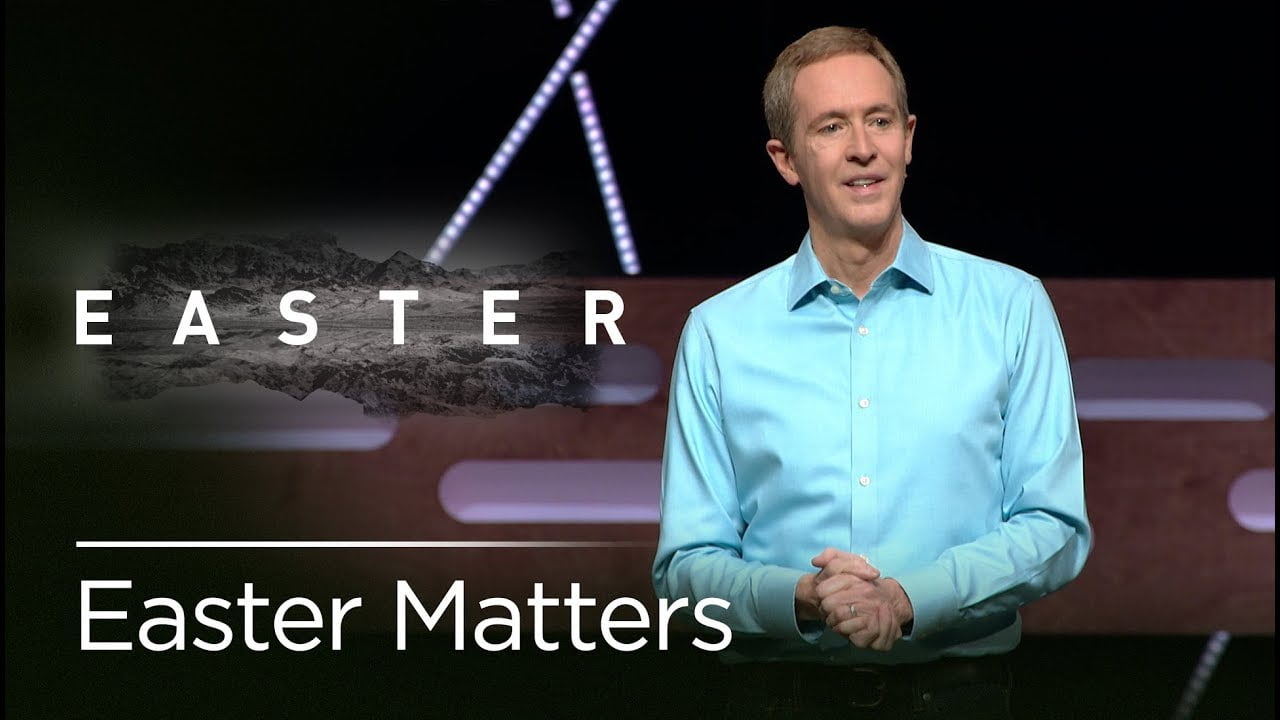 Andy Stanley - Easter Matters (2023)