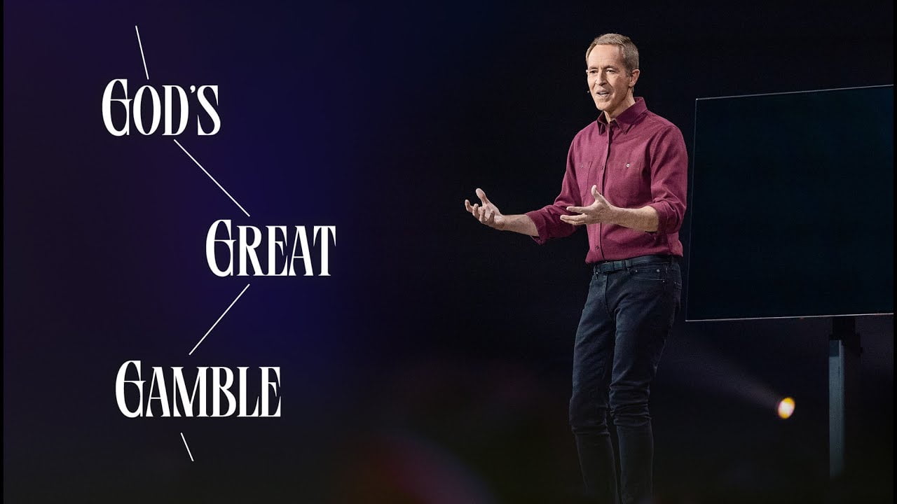 Andy Stanley - God's Great Gamble