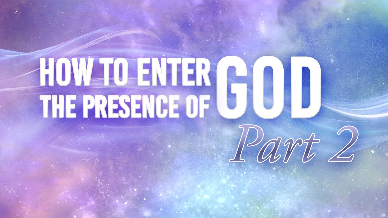 Benny Hinn - How to Enter the Presence of God - Part 2