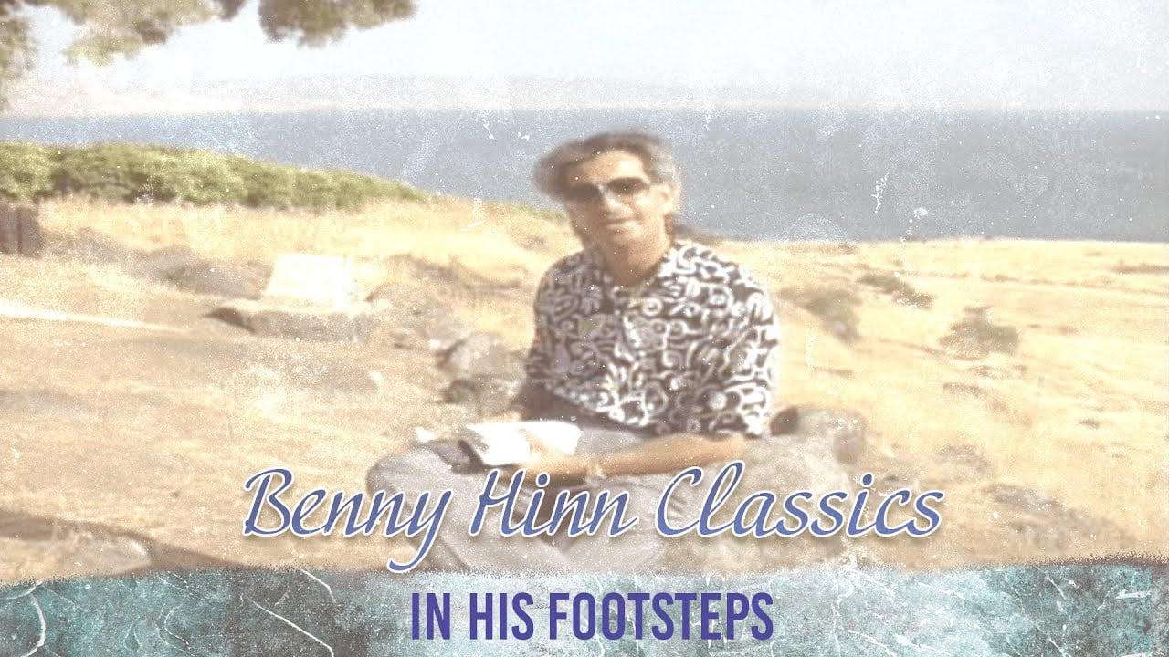 Benny Hinn - In His Footsteps