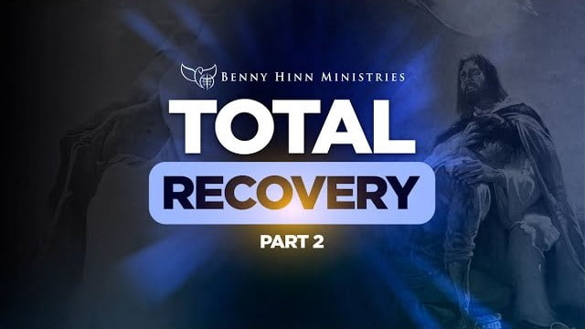 Benny Hinn - Total Recovery - Part 2