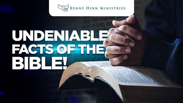 Benny Hinn - Undeniable Facts of the Bible