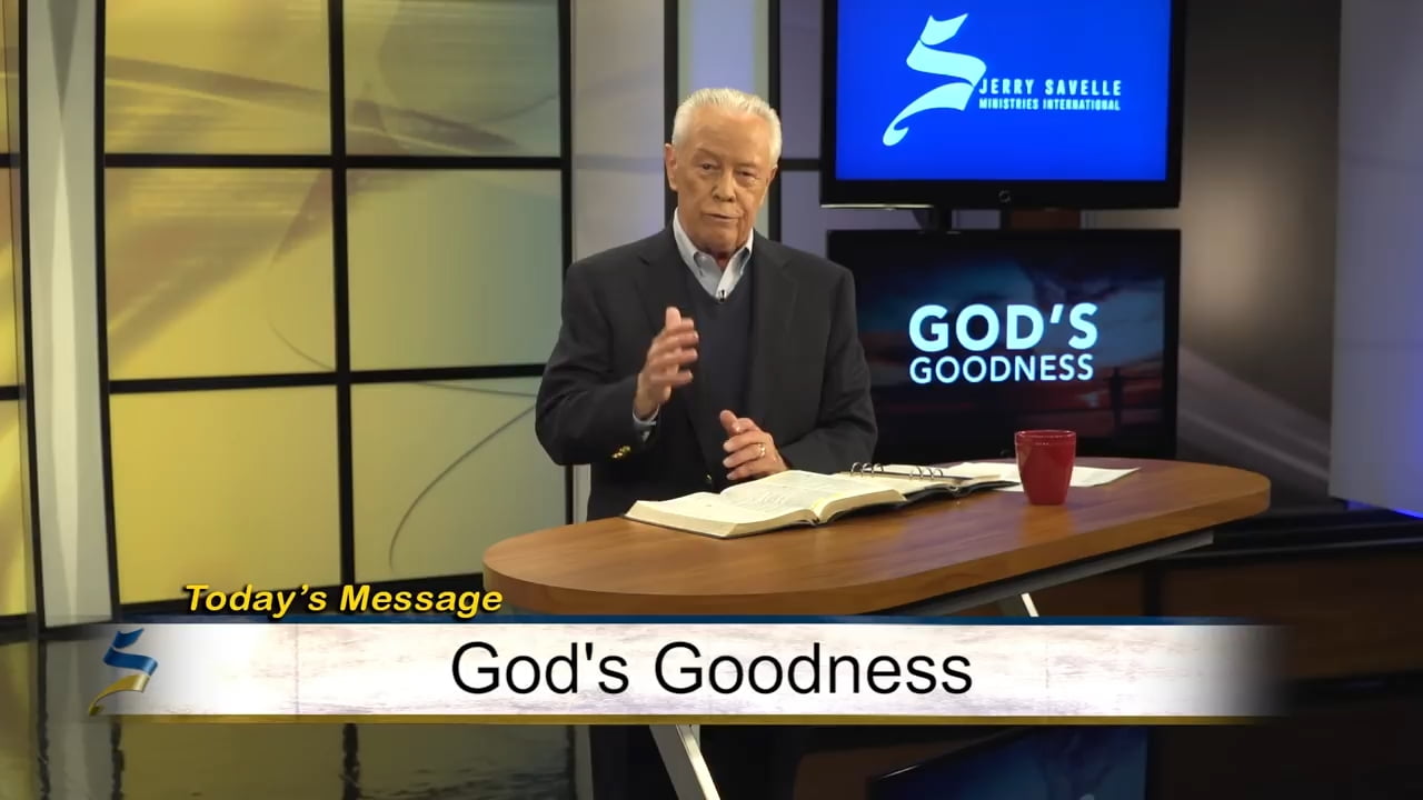 Jerry Savelle - God's Goodness - Part 2