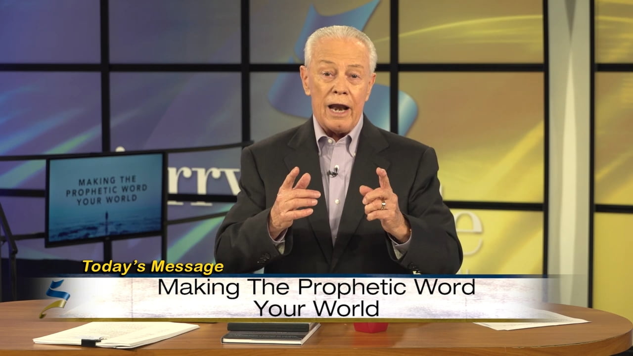 Jerry Savelle - Making the Prophetic Word Your World - Part 3