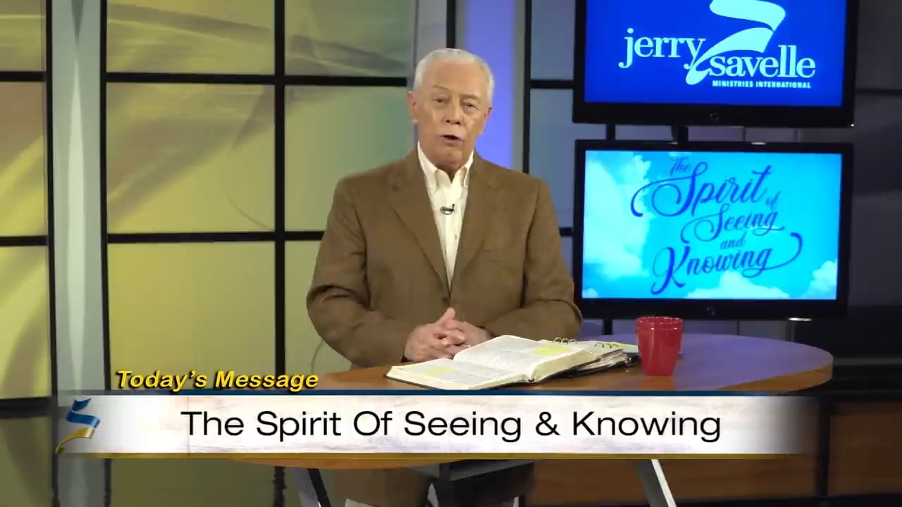 Jerry Savelle - The Spirit of Seeing and Knowing - Part 2