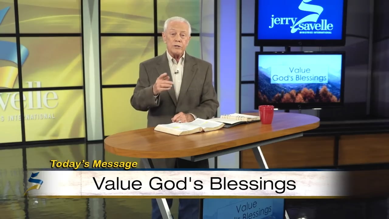 Jerry Savelle - Value God's Blessings - Part 2