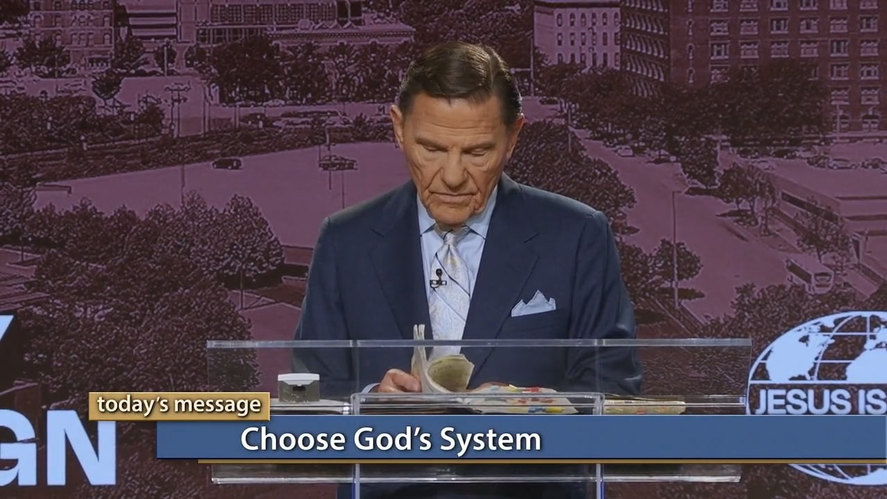Kenneth Copeland - Choose God's System