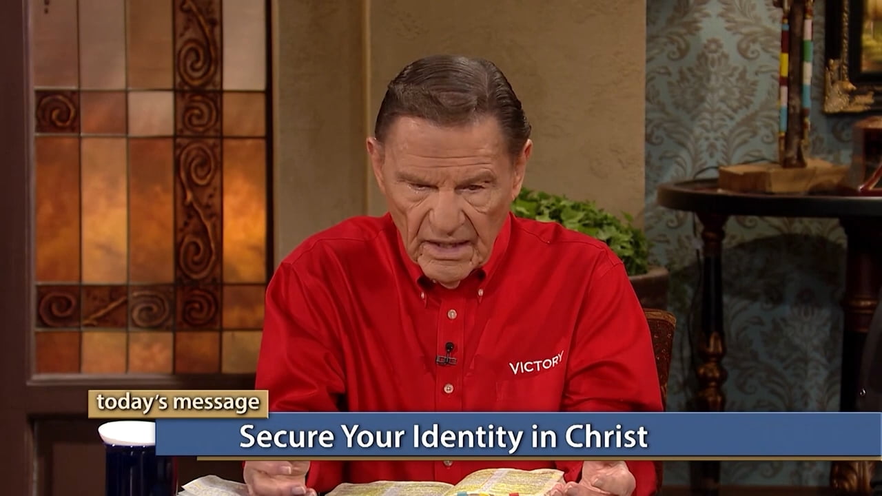 Kenneth Copeland - Secure Your Identity in Christ