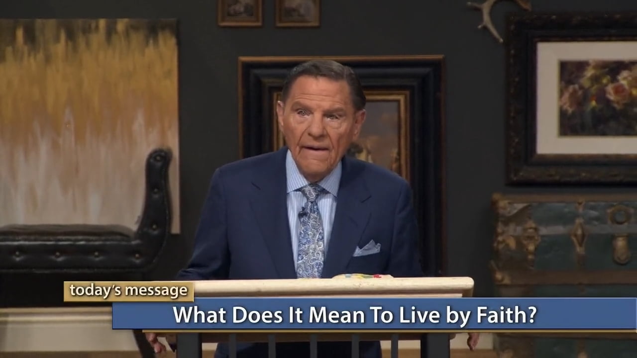 Kenneth Copeland - What Does It Mean To Live by Faith