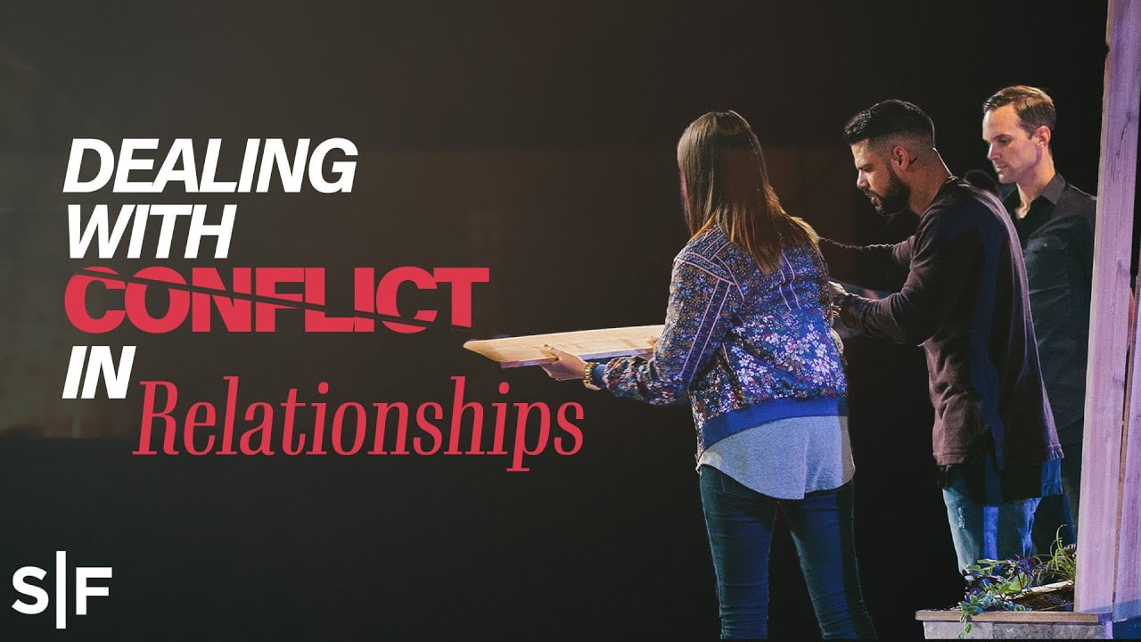 Steven Furtick - Dealing With Conflict In Relationships