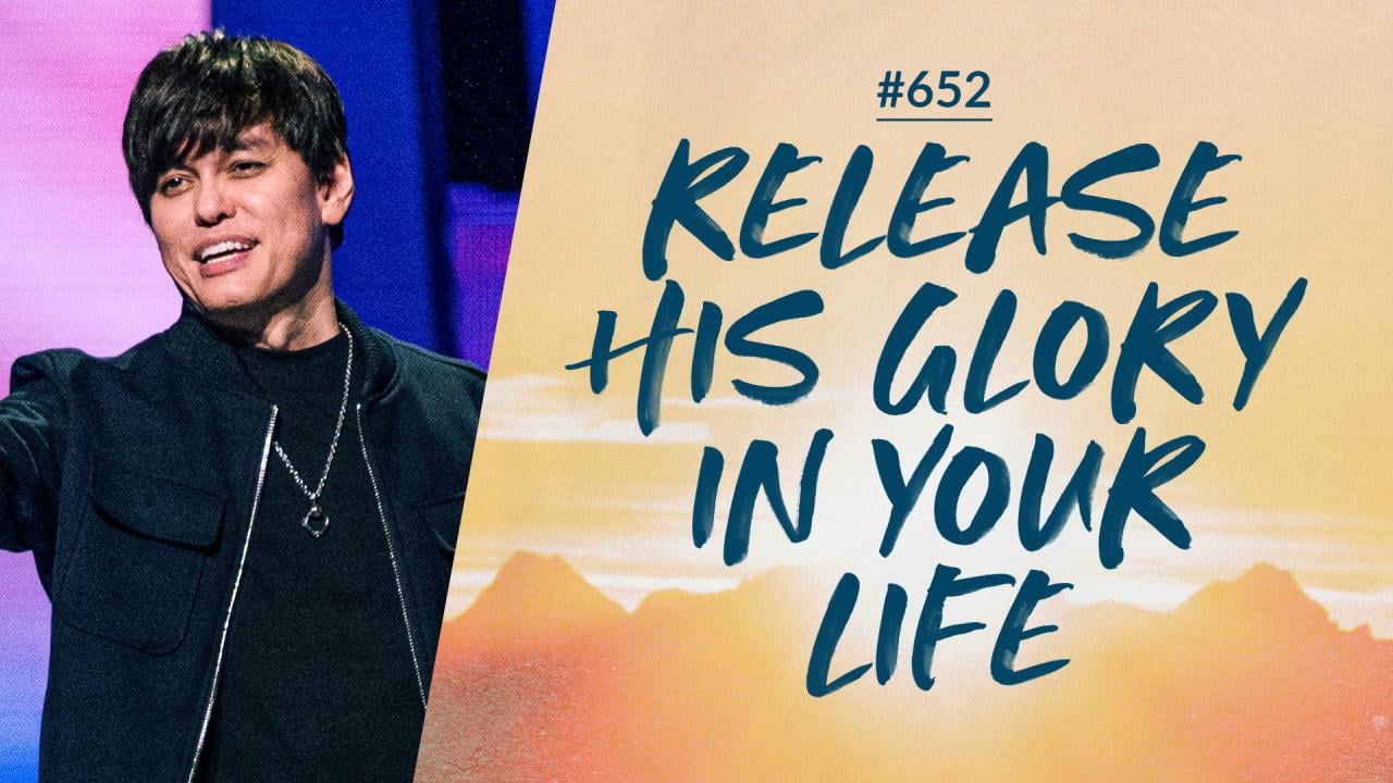 #652 - Joseph Prince - Release His Glory In Your Life - Highlights