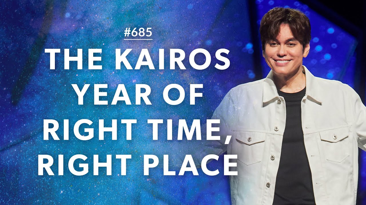 #685 - Joseph Prince - The Kairos Year of Right Time, Right Place - Part 2