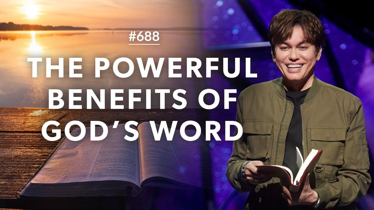 #688 - Joseph Prince - The Powerful Benefits of God's Word - Part 1