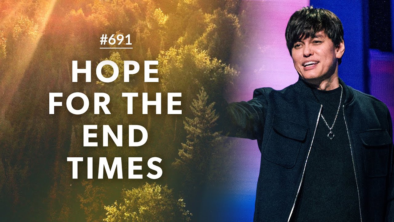 #691 - Joseph Prince - Hope For The End Times - Part 1