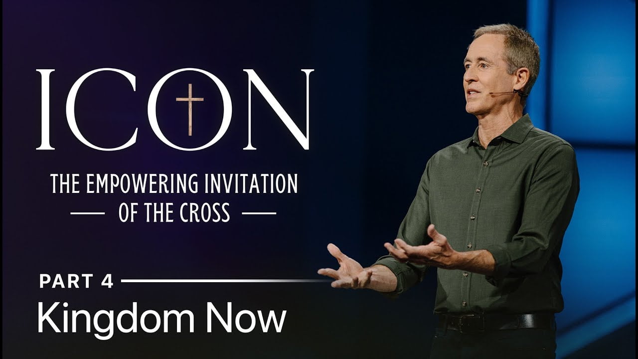 Andy Stanley - Kingdom Now