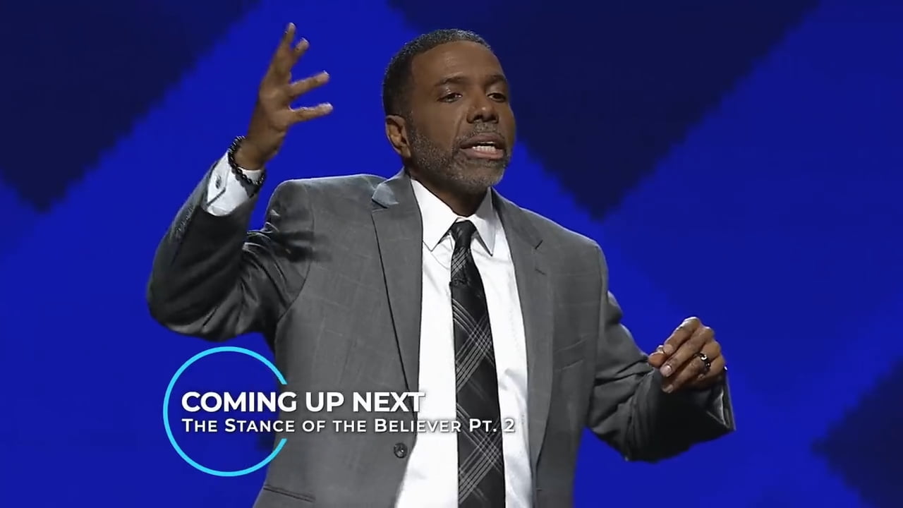 Creflo Dollar - The Stance of the Believer - Part 2