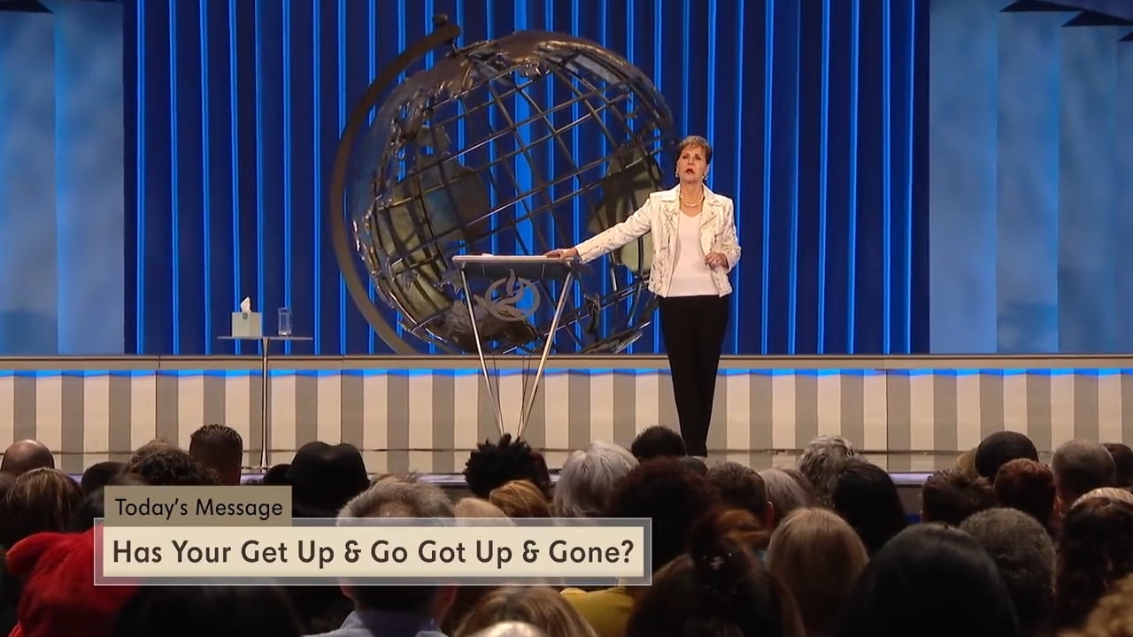 Joyce Meyer - Has Your Get Up And Go Got Up And Gone? - Part 2