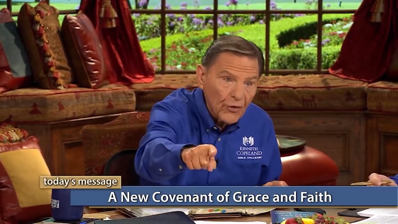 Kenneth Copeland - A New Covenant of Grace and Faith