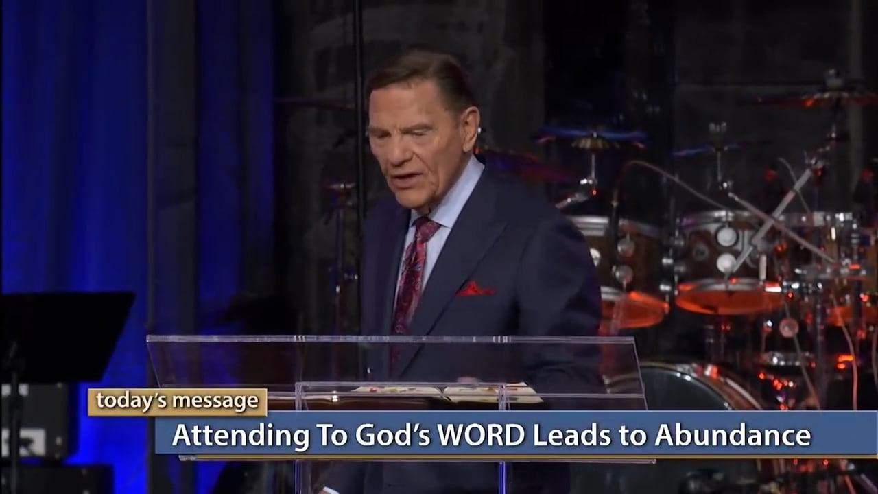 Kenneth Copeland - Attending To God's WORD Leads to Abundance