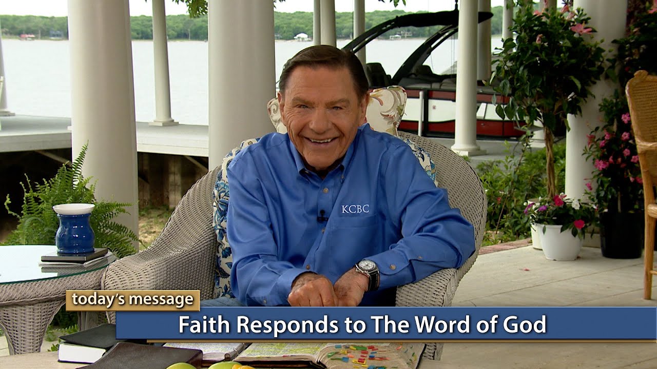 Kenneth Copeland - Faith Responds To The WORD of God