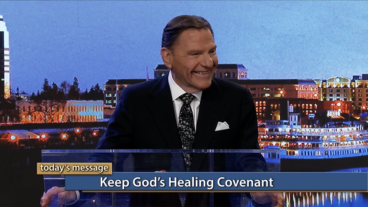 Kenneth Copeland - Keep God's Healing Covenant