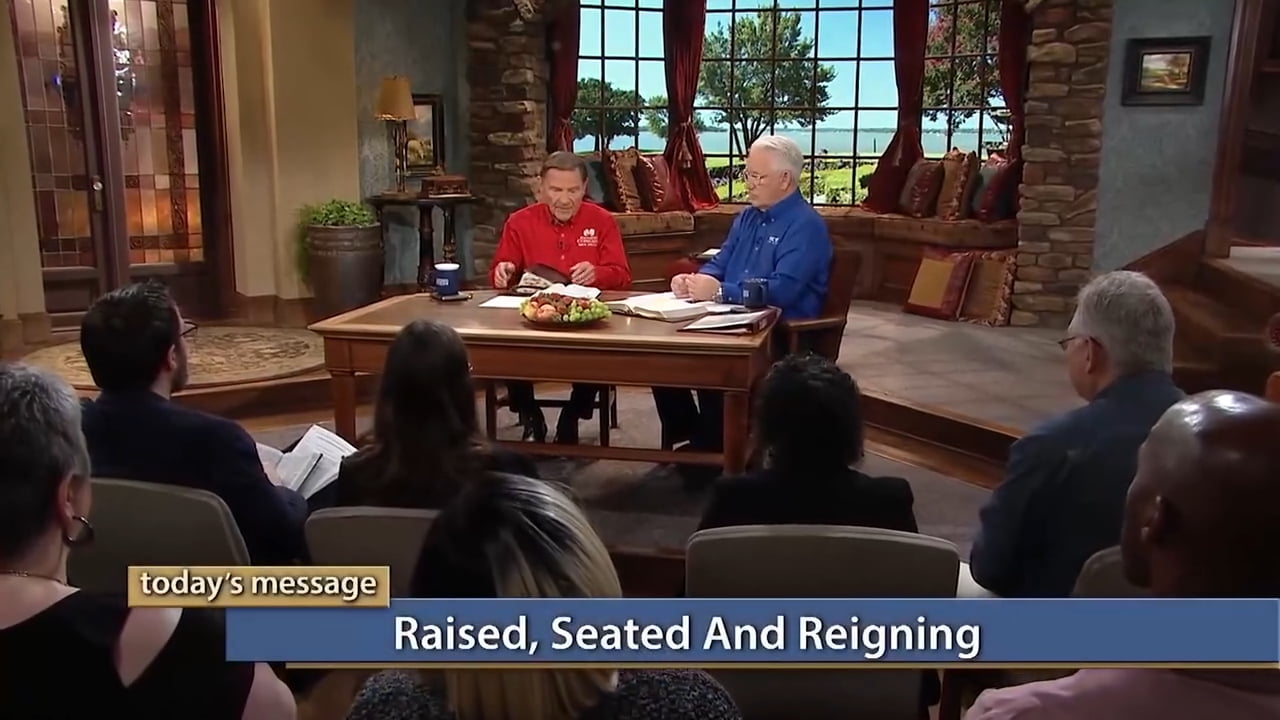 Kenneth Copeland - Raised, Seated and Reigning