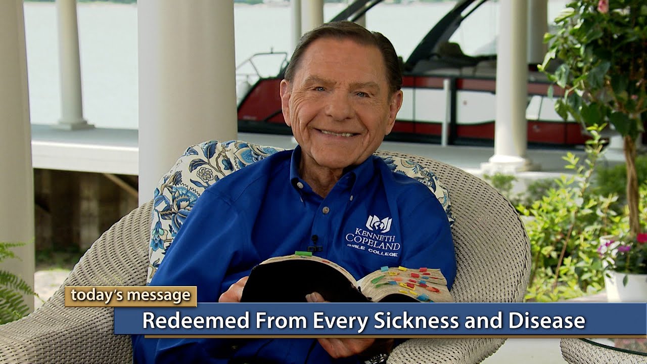 Kenneth Copeland - Redeemed From Every Sickness and Disease