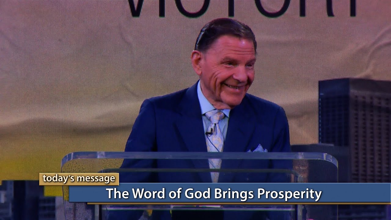 Kenneth Copeland - The WORD of God Brings Prosperity