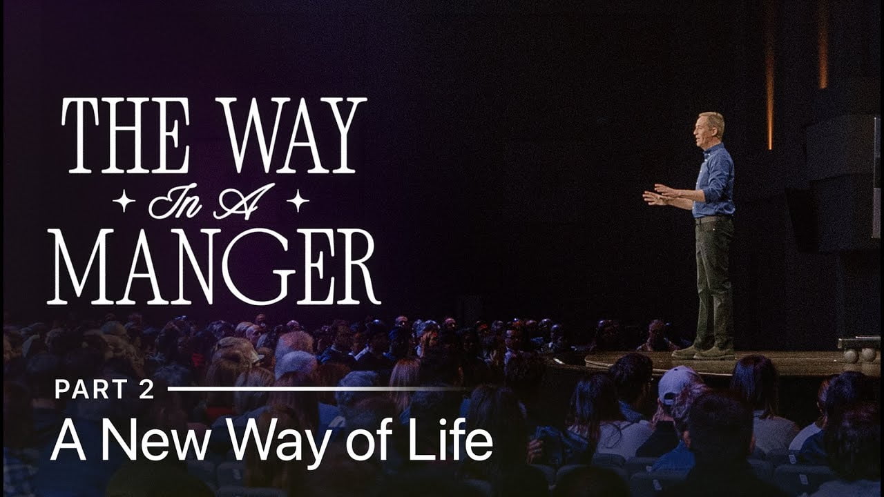 Andy Stanley - A New Way of Life