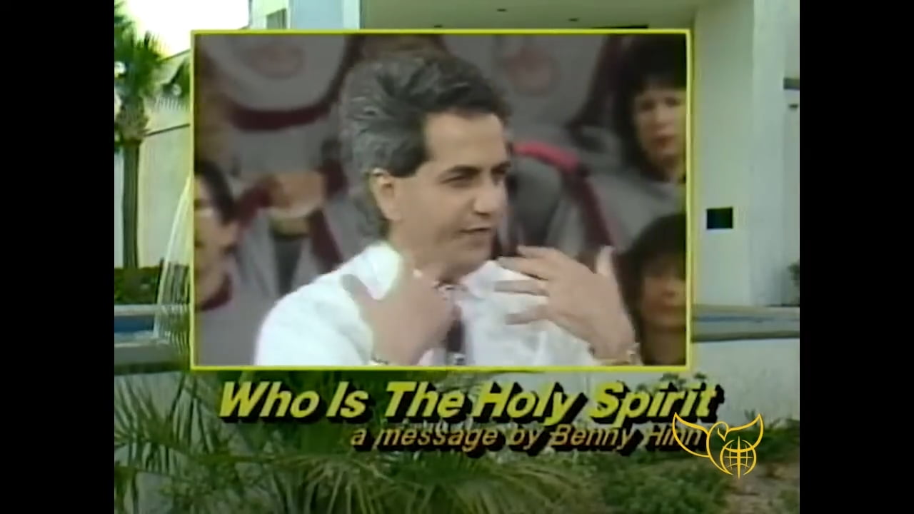 Benny Hinn - Who Is The Holy Spirit