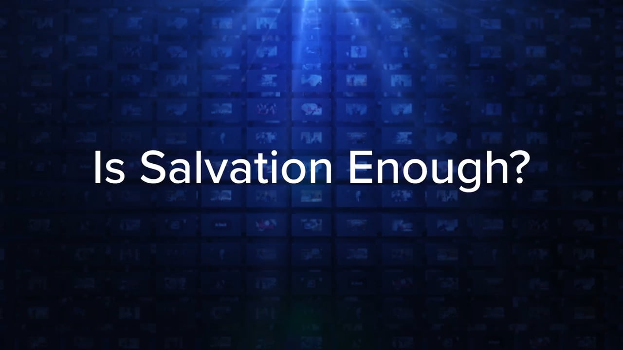 Charles Stanley - Is Salvation Enough?