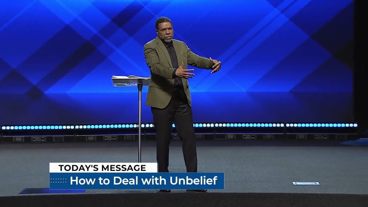 Creflo Dollar - How To Deal With Unbelief - Part 2