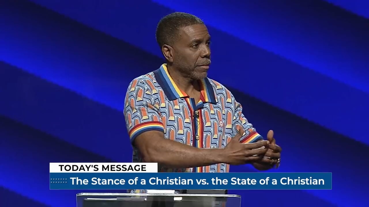 Creflo Dollar - The Stance of a Christian vs. The State of a Christian - Part 1
