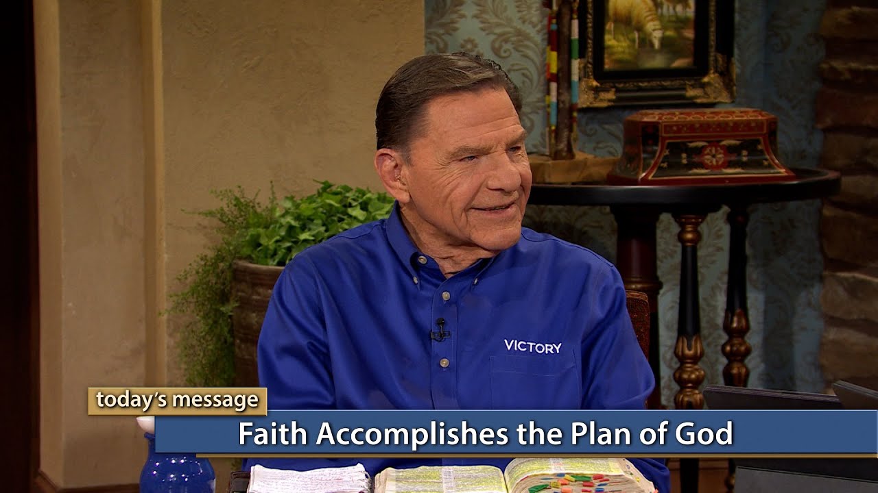 Kenneth Copeland - Faith Accomplishes the Plan of God