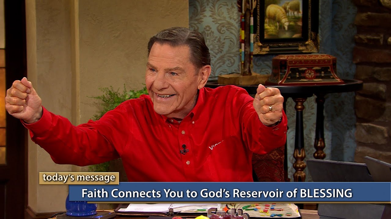 Kenneth Copeland - Faith Connects You to God's Reservoir of BLESSING