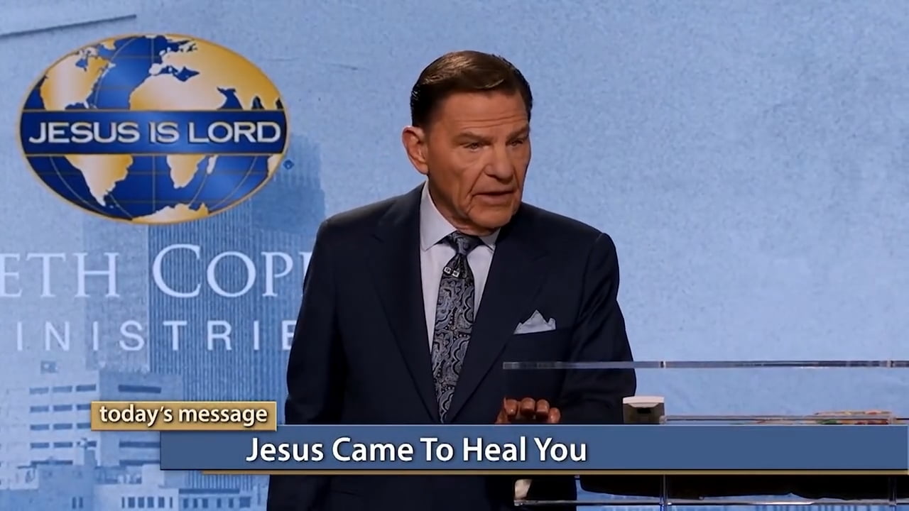 Kenneth Copeland - Jesus Came To Heal You