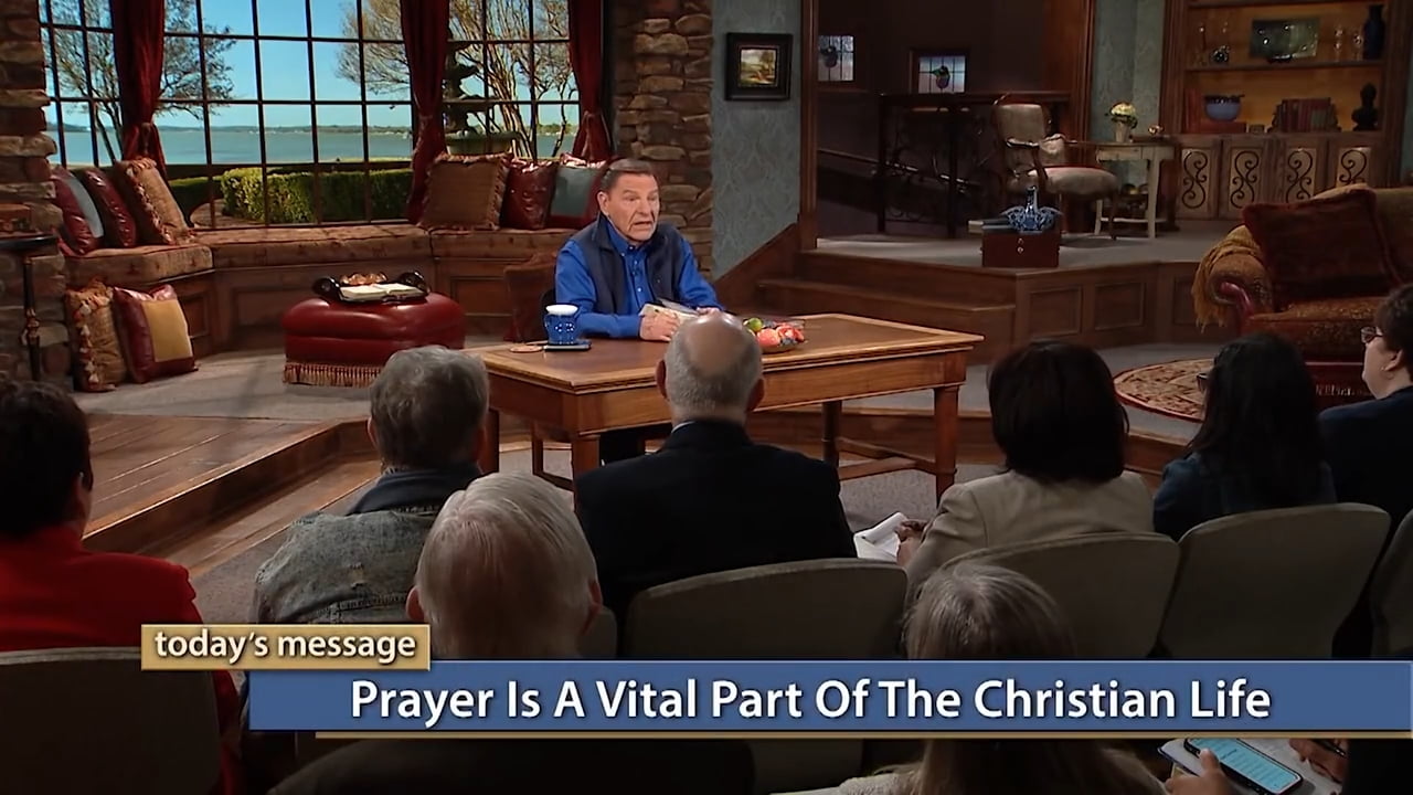 Kenneth Copeland - Prayer Is a Vital Part of the Christian Life